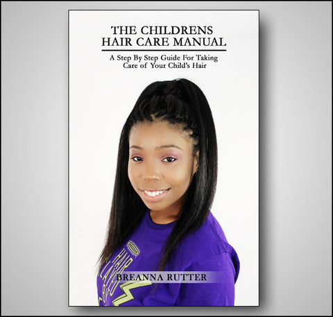 The Children’s Hair Care Manual (PDF Download)