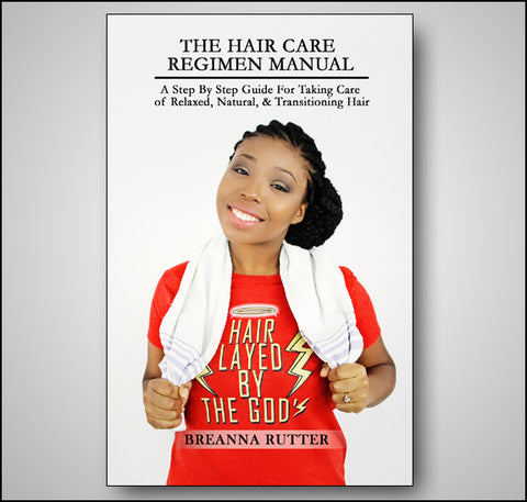 The Hair Care Regimen Manual (PDF Download)
