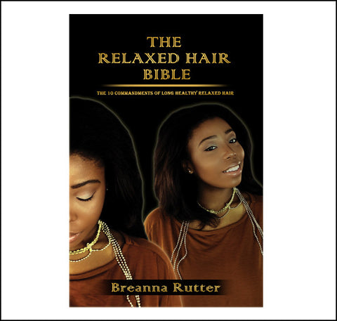 The Relaxed Hair Bible (PDF Download)